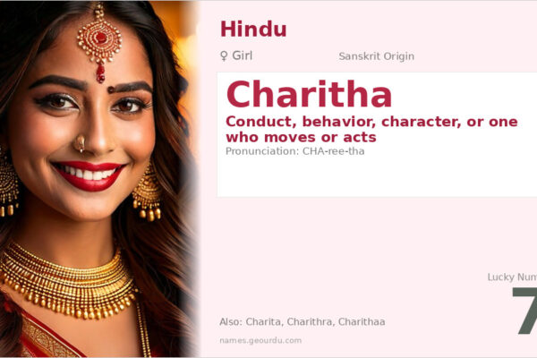 Charitha Name Meaning — Sanskrit Origin, Girl Name & Details (2025)