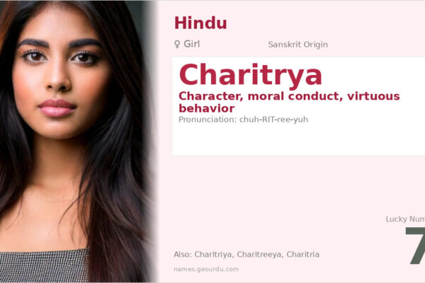 Charitrya Name Meaning — Sanskrit Origin, Girl Name & Details (2025)