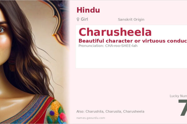 Charusheela Name Meaning — Sanskrit Origin, Girl Name & Details (2025)