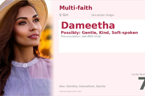 Dameetha Name Meaning — Origin, Gender & Details (2025)