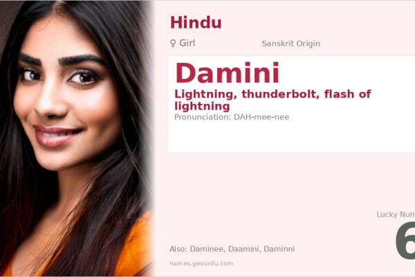 Damini Name Meaning — Sanskrit Origin, Girl Name & Details (2025)