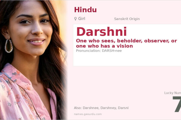Darshni Name Meaning — Sanskrit Origin, Girl Name & Details (2025)