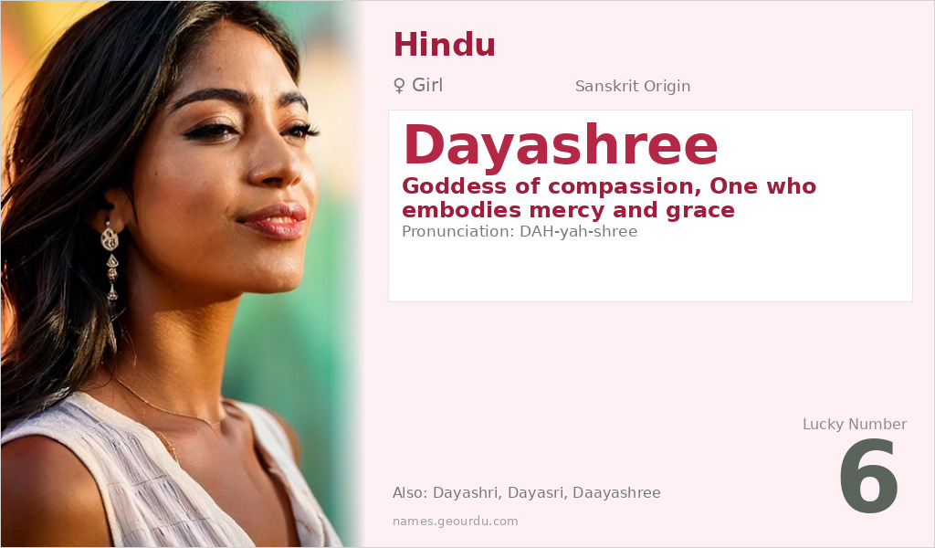 Dayashree Name Meaning and Details