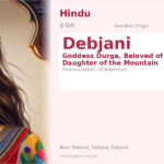 Debjani Name Meaning and Details