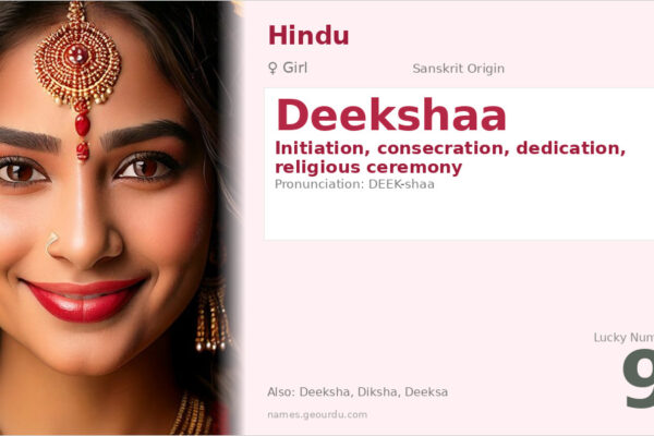 Deekshaa Name Meaning — Sanskrit Origin, Girl Name & Spiritual Significance (2025)