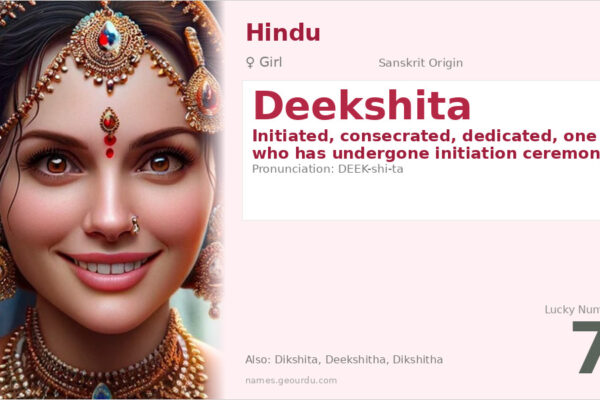 Deekshita Name Meaning — Sanskrit Origin, Girl Hindu Name & Details (2025)