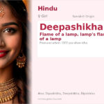 Deepashikha Name Meaning and Details