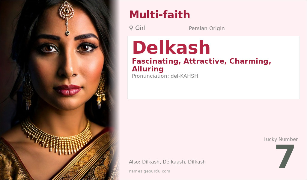 Delkash Name Meaning and Details