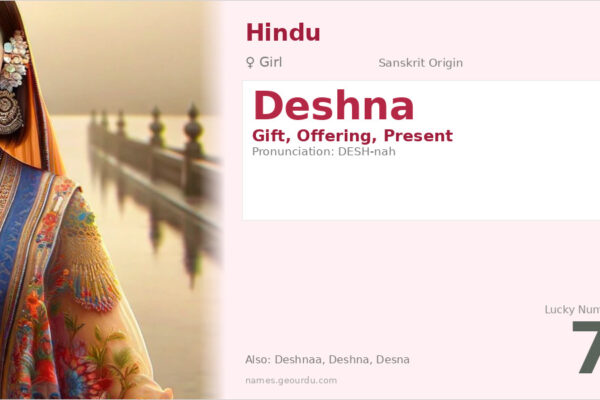 Deshna Name Meaning — Sanskrit Origin, Girl Name & Details (2025)