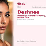 Deshnee Name Meaning and Details