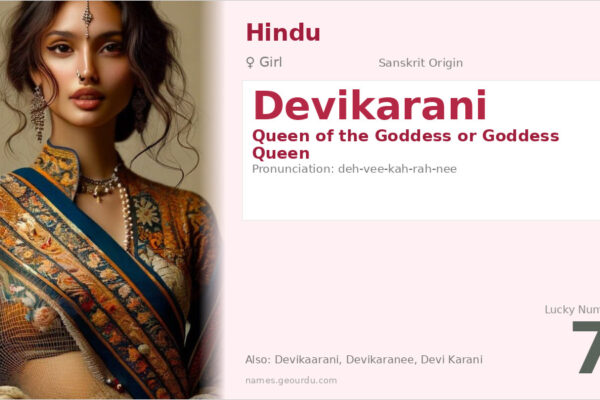 Devikarani Name Meaning — Sanskrit Origin, Girl Hindu Name & Details