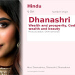 Dhanashri Name Meaning and Details