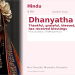 Dhanyatha Name Meaning and Details