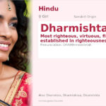 Dharmishta Name Meaning and Details