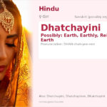 Dhatchayini Name Meaning and Details