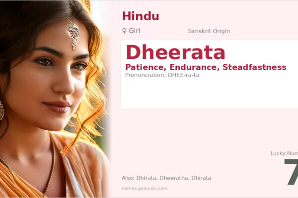 Dheerata Name Meaning — Sanskrit Origin, Girl Name & Details (2025)