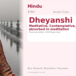 Dheyanshi Name Meaning and Details