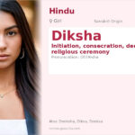 Diksha Name Meaning and Details