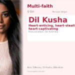 Dil Kusha Name Meaning and Details