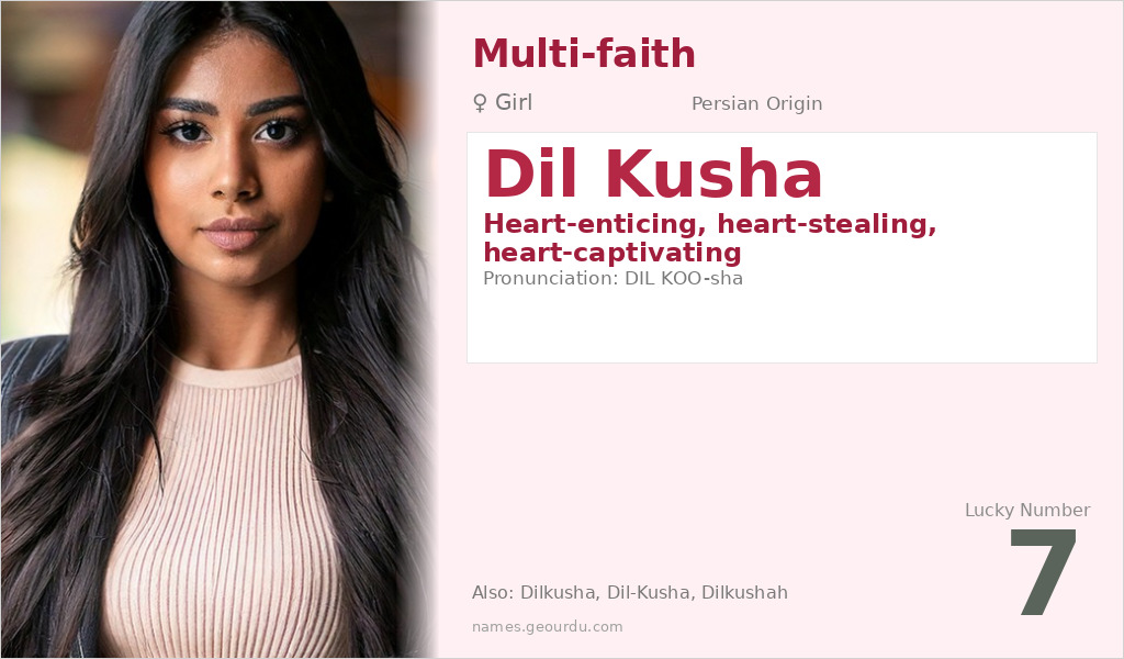 Dil Kusha Name Meaning and Details