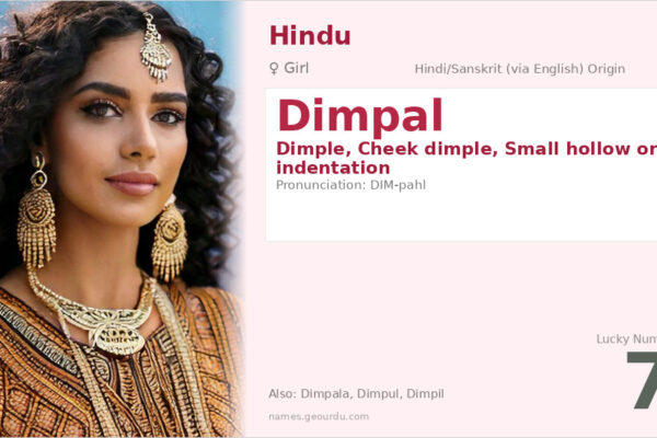 Dimpal Name Meaning — Origin, Gender & Details (2025)