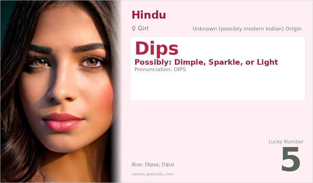 Dips Name Meaning and Details