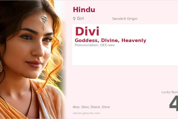 Divi Name Meaning — Sanskrit Origin, Goddess & Details (2025)