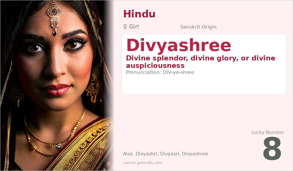 Divyashree Name Meaning and Details