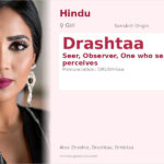 Drashtaa Name Meaning and Details