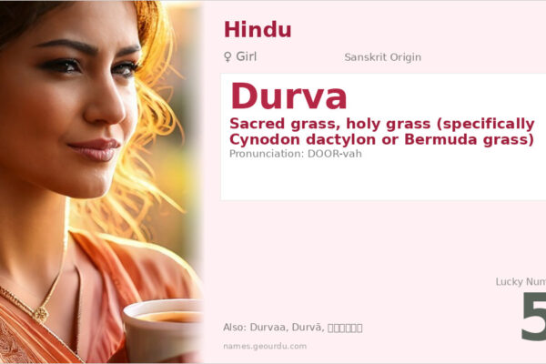 Durva Name Meaning — Sanskrit Origin, Girl Name & Details (2025)