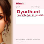 Dyudhuni Name Meaning and Details