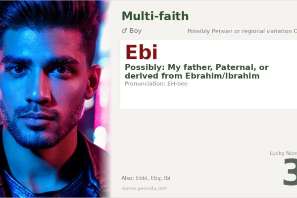 Ebi Name Meaning — Origin, Gender & Details (2025)
