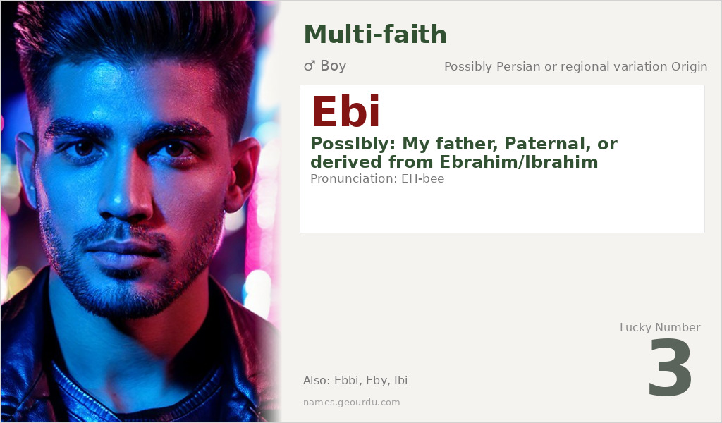 Ebi Name Meaning and Details
