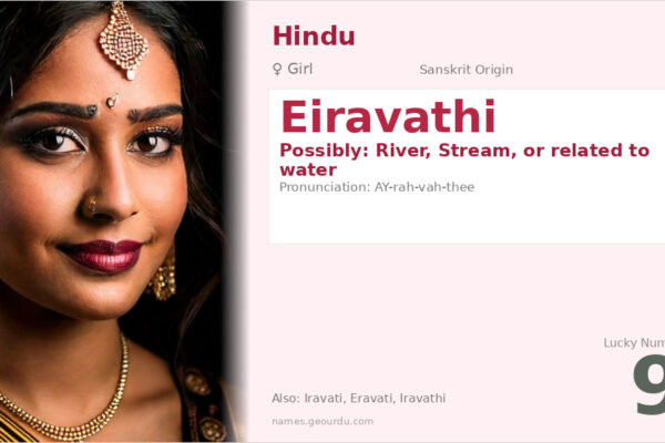 Eiravathi Name Meaning — Origin, Gender & Details (2025)