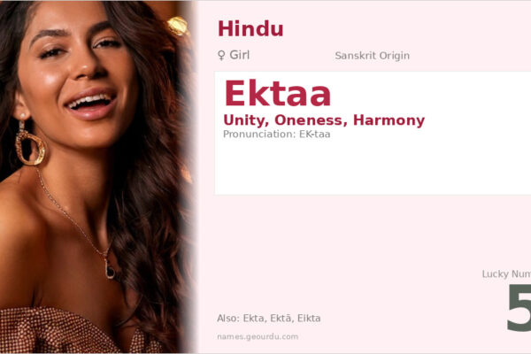 Ektaa Name Meaning — Sanskrit Origin, Girl Name & Details (2025)