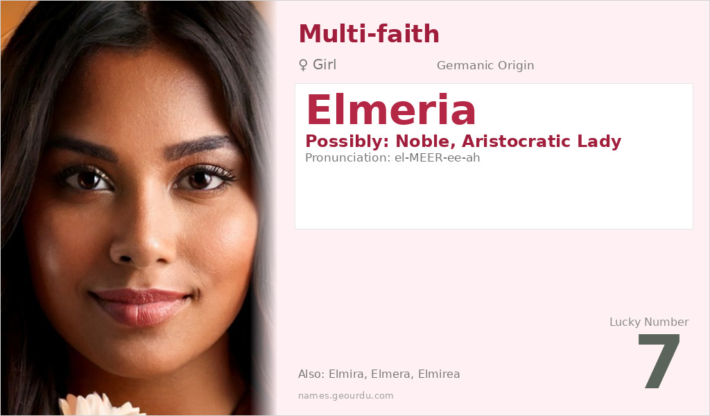 Elmeria Name Meaning and Details