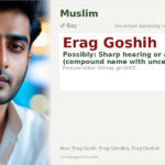 Erag Goshih Name Meaning and Details