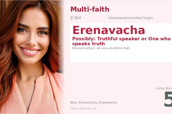 Erenavacha Name Meaning — Origin, Gender & Details (2025)