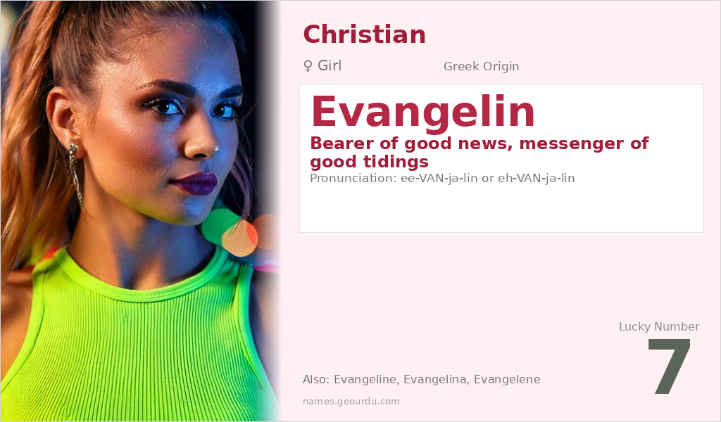 Evangelin Name Meaning and Details