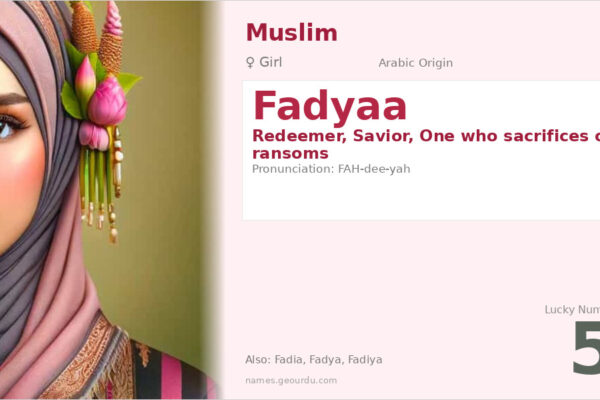 Fadyaa Name Meaning — Arabic Origin, Girl Name & Details (2025)