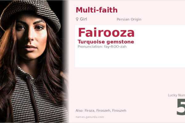 Fairooza Name Meaning — Persian Origin, Girl Name & Details (2025)