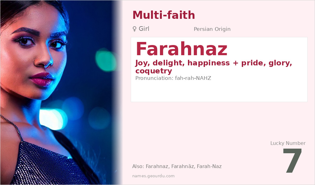 Farahnaz Name Meaning and Details