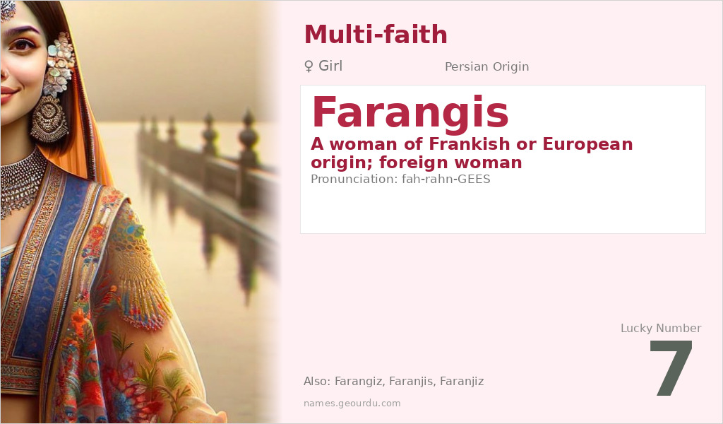 Farangis Name Meaning and Details
