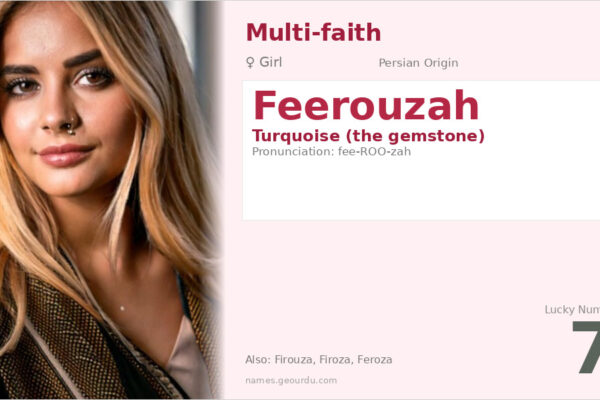 Feerouzah Name Meaning — Persian Origin, Girl’s Name & Details (2025)