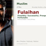 Fulaihan Name Meaning and Details