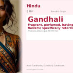 Gandhali Name Meaning and Details