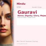 Gauravi Name Meaning and Details