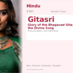 Gitasri Name Meaning and Details