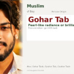 Gohar Tab Name Meaning and Details