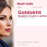 Goldokht Name Meaning and Details
